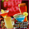 drinking Truth about drinkin triple double single Drink Triple Icon drinkin alcohol sHHH tripple double single chr Drink triple Friends drink triple ACT SINGLE Drinking Quote 1 drinks act drunk Act Single httpi5photobucketcomalbumsy170sabrinacara party hard drink 321 drinkss party triple Drink Alcohol drink triple see double act single drink triple pluiy Drink see act party party5 triple double single
